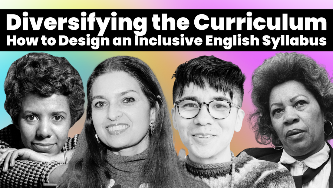 Diversifying the Curriculum: How to Design an Inclusive English Syllabus