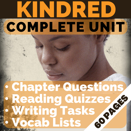 Kindred by Octavia Butler | Complete Teaching Unit