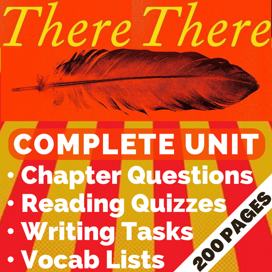 There There by Tommy Orange | Complete Teaching Unit